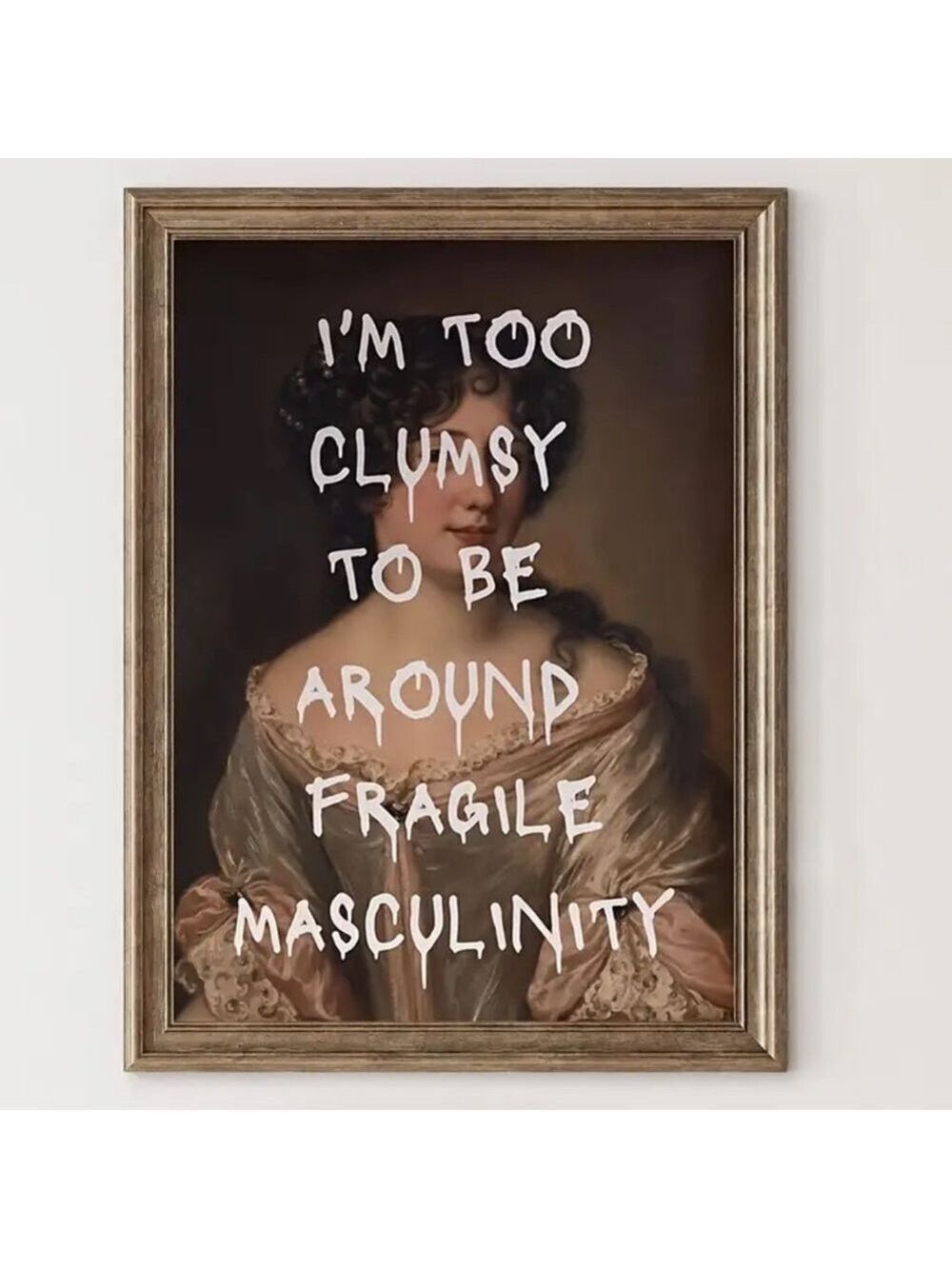 "Clumsy Around Fragile Masculinity" Canvas Print Wall Art